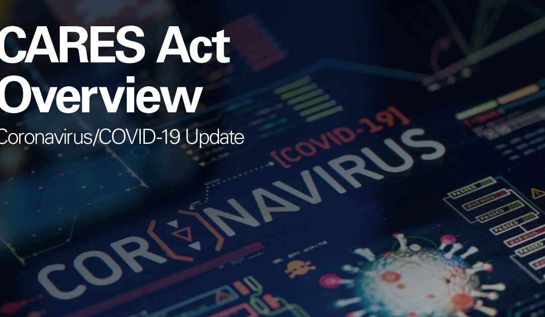 CARES Act Overview
